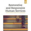 Restorative and Responsive Human Services