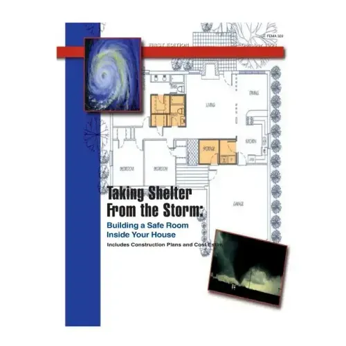 Taking Shelter From the Storm: Building a Safe Room Inside Your House