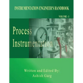 Instrumentation Engineer's Handbook: Process Instrumentation