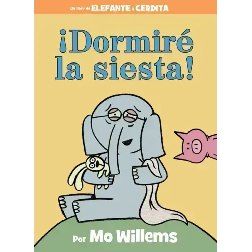 ¡Dormiré La Siesta!