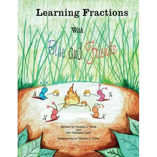 Learning Fractions with Blue and Friends