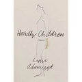 Hardly Children