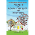 Mystery of Red Bin at the House with Yellow Door