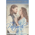 The Patriarch: The Crockett Chronicles: Book One
