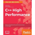 C++ High Performance: Boost and optimize the performance of your C++17 code