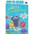 Mouse Loves Spring: Ready-To-Read Pre-Level 1