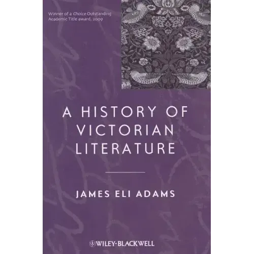 A History of Victorian Literature