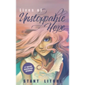 Lives of Unstoppable Hope: Living the Beatitudes (Revised and Expanded)
