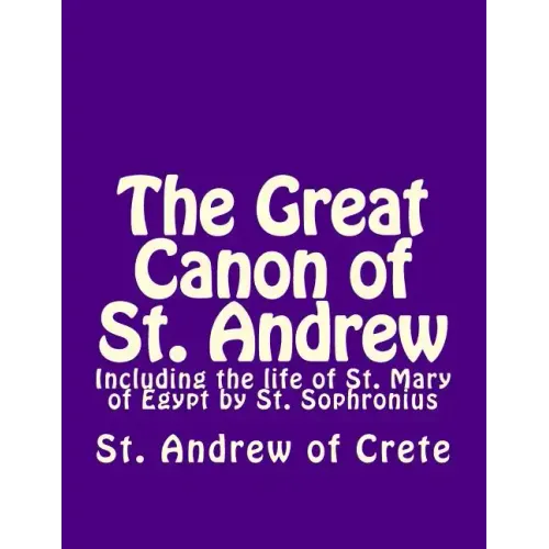 The Great Canon of St. Andrew of Crete