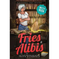 Fries and Alibis: Paranormal Cozy Mystery