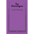 The Mamalogues