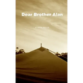 Dear Brother Alan