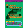 Lone Wolf #7: Peruvian Nightmare / Lone Wolf #8: Los Angeles Holocaust