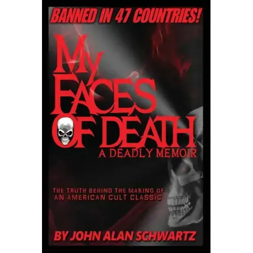 My Faces of Death