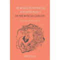 The World as Metaphor in Robert Musil's the Man Without Qualities: Possibility as Reality