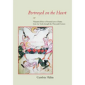 Portrayed on the Heart: Narrative Effect in Pictorial Lives of Saints from the Tenth Through the Thirteenth Century