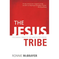 The Jesus Tribe: Following Christ in the Land of the Empire