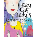The Crazy Cat Lady's Activity Book #2
