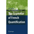 The Grammar of French Quantification