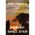 The Traces: An Essay