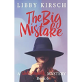 The Big Mistake