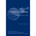A Widening Sphere: Evolving Cultures at MIT