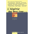 L'Algérie des deux rives (1954-1962): Nouvelles de guerre