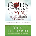 God's Covenant with You for Deliverance & Freedom