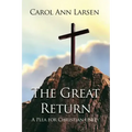 The Great Return: A Plea for Christian Unity