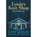 Louie's Knit Shop: A Permelia O'Brien Mystery