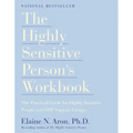 The Highly Sensitive Person's Workbook