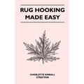 Rug Hooking Made Easy
