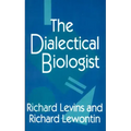 The Dialectical Biologist