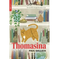 Thomasina: The Cat Who Thought She Was a God