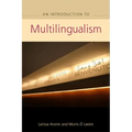 An Advanced Guide to Multilingualism