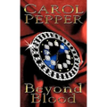 Beyond Blood
