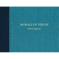 William Eggleston: Morals of Vision