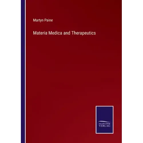 Materia Medica and Therapeutics