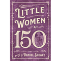 Little Women at 150