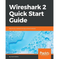 Wireshark 2 Quick Start Guide: Secure your network through protocol analysis