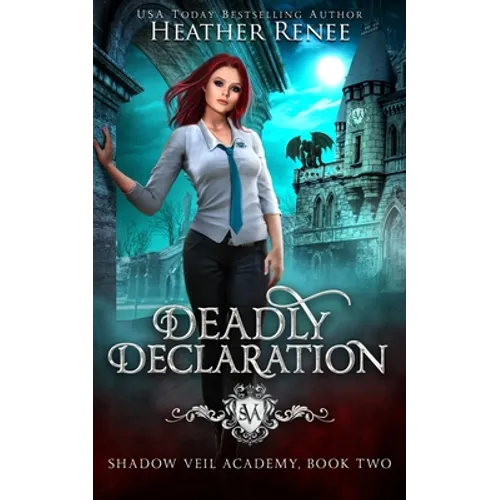 Deadly Declaration
