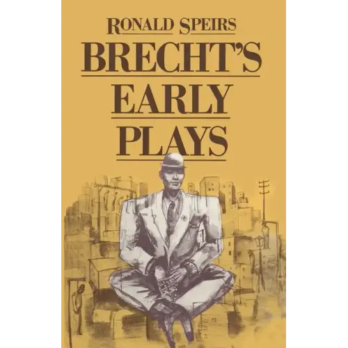 Brecht's Early Plays