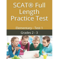 SCAT(R) Full Length Practice Test: Elementary - Test 1
