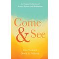 Come and See: An Original Collection of Poems, Hymns, and Meditations
