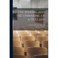 The Making and the Unmaking of a Dullard