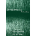 Environmental Virtue Ethics