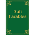 Sufi Parables
