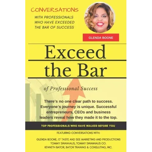 Exceed the Bar of Professional Success: Glenda Boone