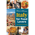 Rick Steves Italy for Food Lovers