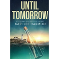 Until Tomorrow